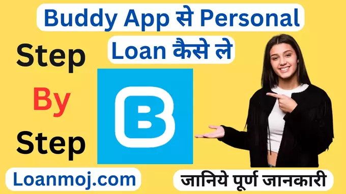 Buddy App Loan